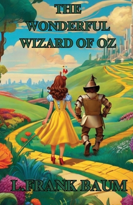 THE WONDERFUL WIZARD OF OZ(Illustrated) 345842637X Book Cover