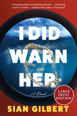 I Did Warn Her [Large Print] 0063441365 Book Cover
