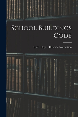 School Buildings Code 1019165499 Book Cover