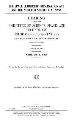 The Space Leadership Preservation Act and the n... 1979928061 Book Cover