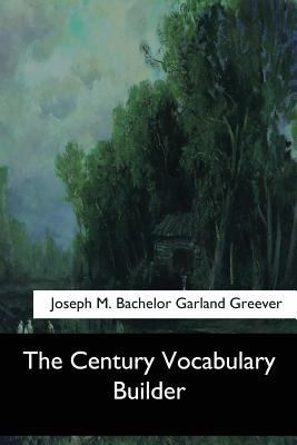 The Century Vocabulary Builder 1548398101 Book Cover