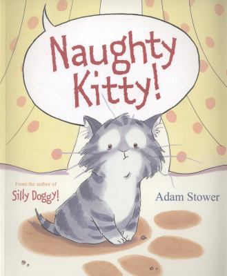 Naughty Kitty 1848773315 Book Cover