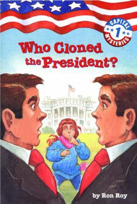 Who Cloned the President? 0613431413 Book Cover