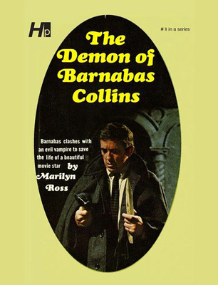 Dark Shadows: The Demon of Barnabas Collins: Th... 1613452136 Book Cover