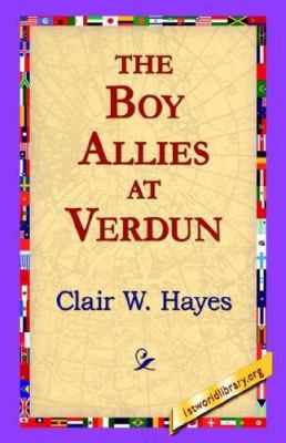 The Boy Allies at Verdun 1421803240 Book Cover