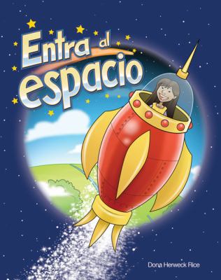 Hacia El Espacio [Spanish] 1433341549 Book Cover