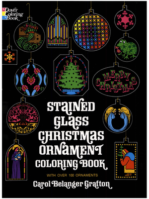 Stained Glass Christmas Ornament Coloring Book 0486207072 Book Cover