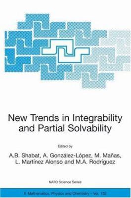 New Trends in Integrability and Partial Solvabi... 1402018355 Book Cover