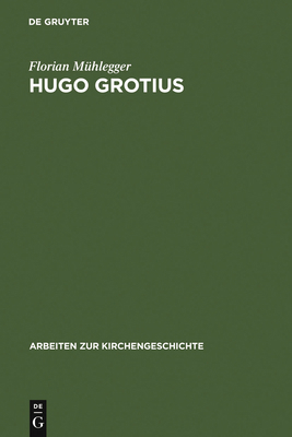 Hugo Grotius [German] 3110199564 Book Cover