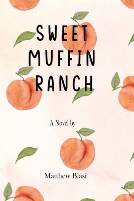 Sweet Muffin Ranch 1958901431 Book Cover