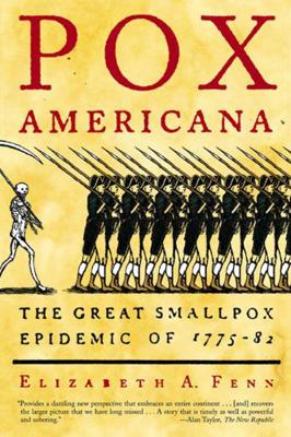 Pox Americana: The Great Smallpox Epidemic of 1... 080907821X Book Cover