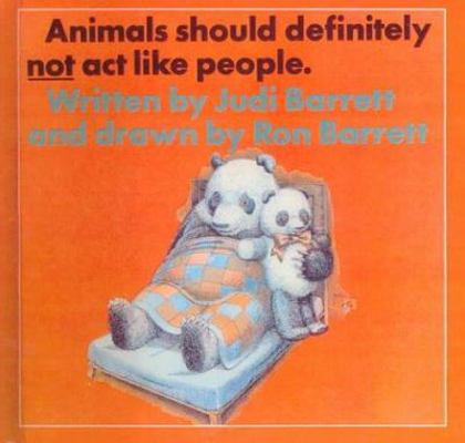 Animals Should Definitely Not Act Like People 0808536648 Book Cover