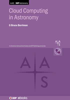 Cloud Computing in Astronomy 0750330538 Book Cover