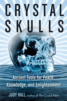 The Mystery of the Crystal Skulls, Book by Chris Morton, Ceri Louise  Thomas, Official Publisher Page