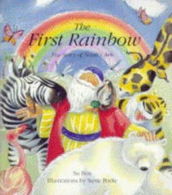 The First Rainbow 0745944442 Book Cover