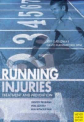 Running Injuries: Treatment and Prevention 1841262846 Book Cover