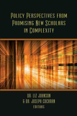 Policy Perspectives from Promising New Scholars... 1633913600 Book Cover