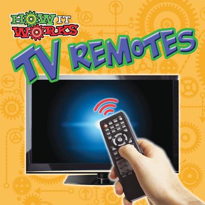 TV Remotes 162717642X Book Cover