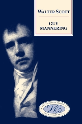 Guy Mannering 0748605681 Book Cover