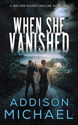 When She Vanished B0DG6QQ8Y6 Book Cover