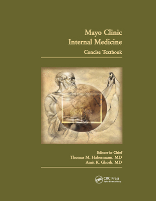 Mayo Clinic Internal Medicine Concise Textbook 0367388359 Book Cover