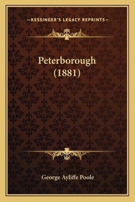 Peterborough (1881) 1164021168 Book Cover