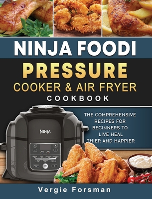 Ninja Foodi Pressure Cooker and Air Fryer Cookb... 180320043X Book Cover