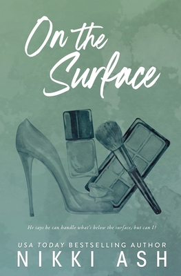 On the Surface: a second chance, single dad rom... 1963654129 Book Cover