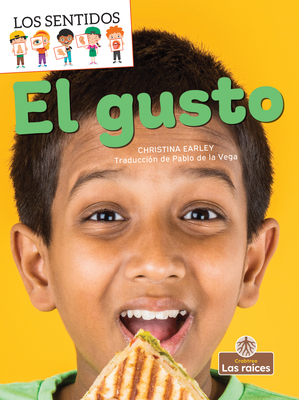 El Gusto (Taste) [Spanish] 1039616003 Book Cover