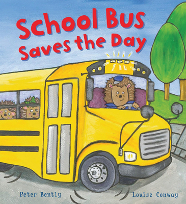 School Bus Saves the Day (Busy Wheels) 1609927931 Book Cover