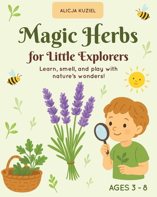 Magic Herbs for Little Explorers B0G19Y9NH4 Book Cover
