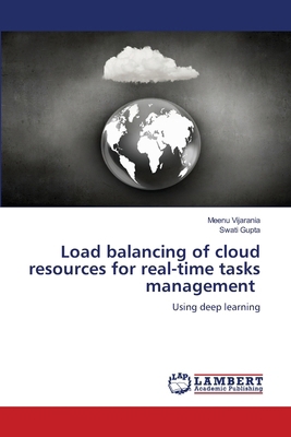 Load balancing of cloud resources for real-time... 6207809505 Book Cover