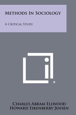 Methods In Sociology: A Critical Study 1258326167 Book Cover