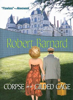 Corpse in a Gilded Cage 1934609048 Book Cover