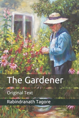 The Gardener: Original Text B089M2J7H7 Book Cover