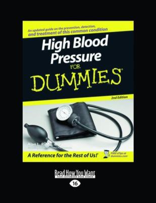 High Blood Pressure for Dummies (Large Print 16pt) [Large Print] 1458725537 Book Cover