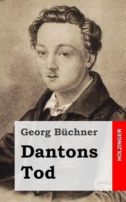 Dantons Tod [German] 1482342855 Book Cover