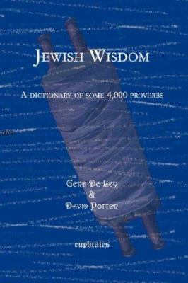 Jewish Wisdom 1593333234 Book Cover