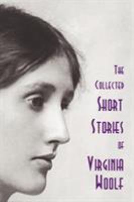 The Collected Short Stories of Virginia Woolf 184902555X Book Cover