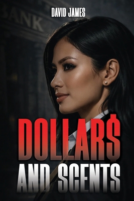 Dollar$ and Scents B0GPRV95X8 Book Cover