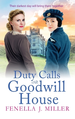 Duty Calls at Goodwill House 1801628432 Book Cover