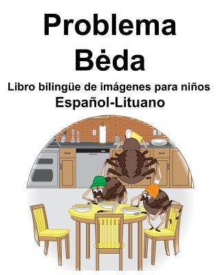 Español-Lituano Problema/Beda Libro bilingüe de... [Spanish] 107128827X Book Cover