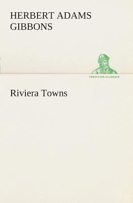 Riviera Towns 3849507181 Book Cover