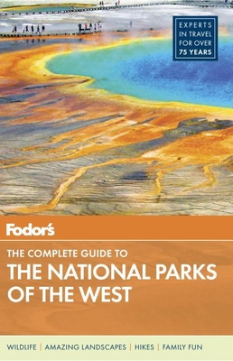 Fodor's the Complete Guide to the National Park... 0804142025 Book Cover