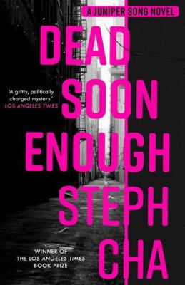 Dead Soon Enough: Juniper Song 3 0571360416 Book Cover
