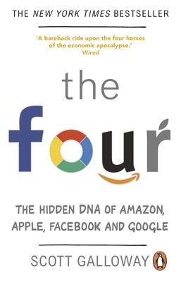 The Four: The Hidden DNA of Amazon, Apple, Face... 0552173436 Book Cover