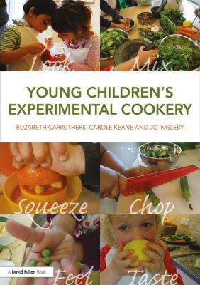 Young Children's Experimental Cookery 1138731900 Book Cover