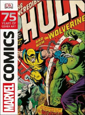 Marvel Comics 75 Years of Cover Art 1409347516 Book Cover