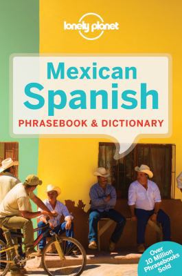 Lonely Planet Mexican Spanish Phrasebook & Dict... 1742201881 Book Cover