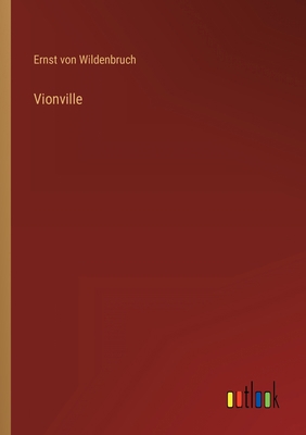 Vionville [German] 336862136X Book Cover
